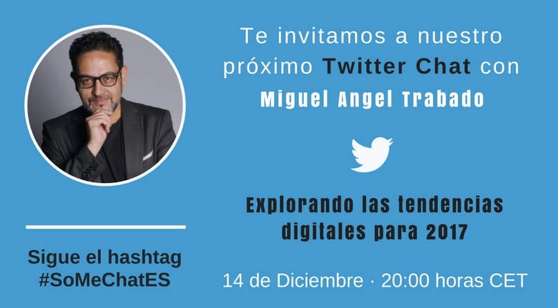 Explorando las tendencias digitales para 2017 – Twitter chat