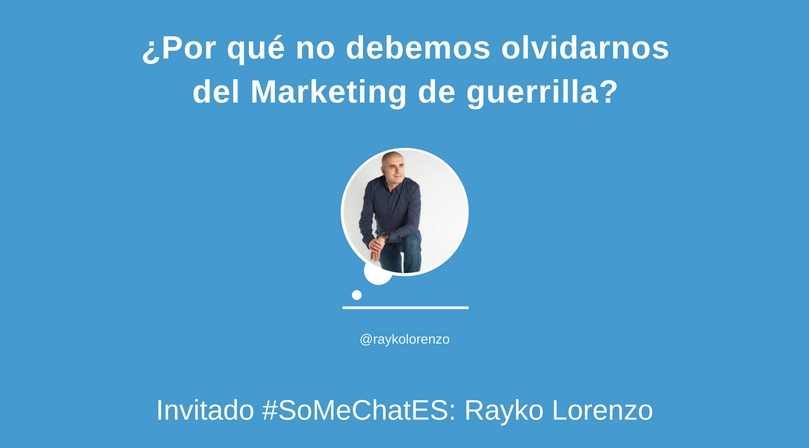 Marketing de guerrilla: Todo lo que debes saber &ndash; Twitter chat