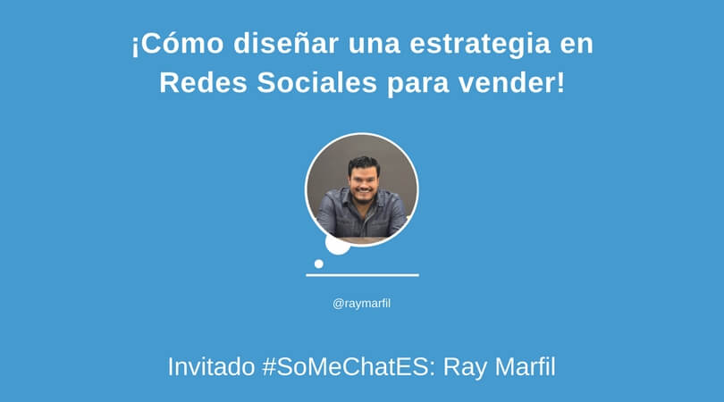 &iexcl;C&oacute;mo dise&ntilde;ar una estrategia en Redes Sociales para vender!